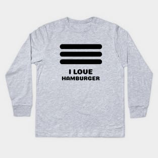 UX: I love Hamburger Kids Long Sleeve T-Shirt
